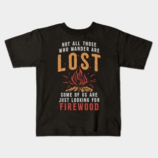 Not all Those Who Wander are Lost Kids T-Shirt